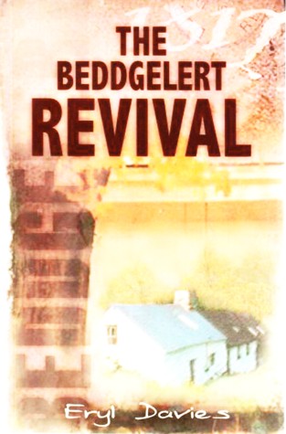 The Beddgelert Revival