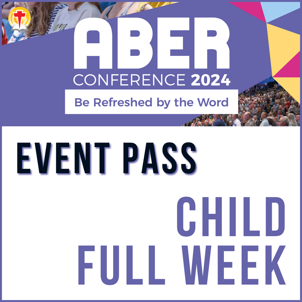 Aber Conference 2024 - Child - Full Week Pass