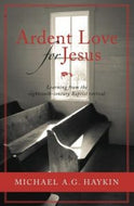 Ardent Love for Jesus