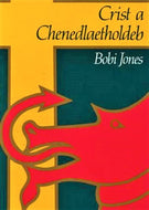 Crist a Chenedlaetholdeb