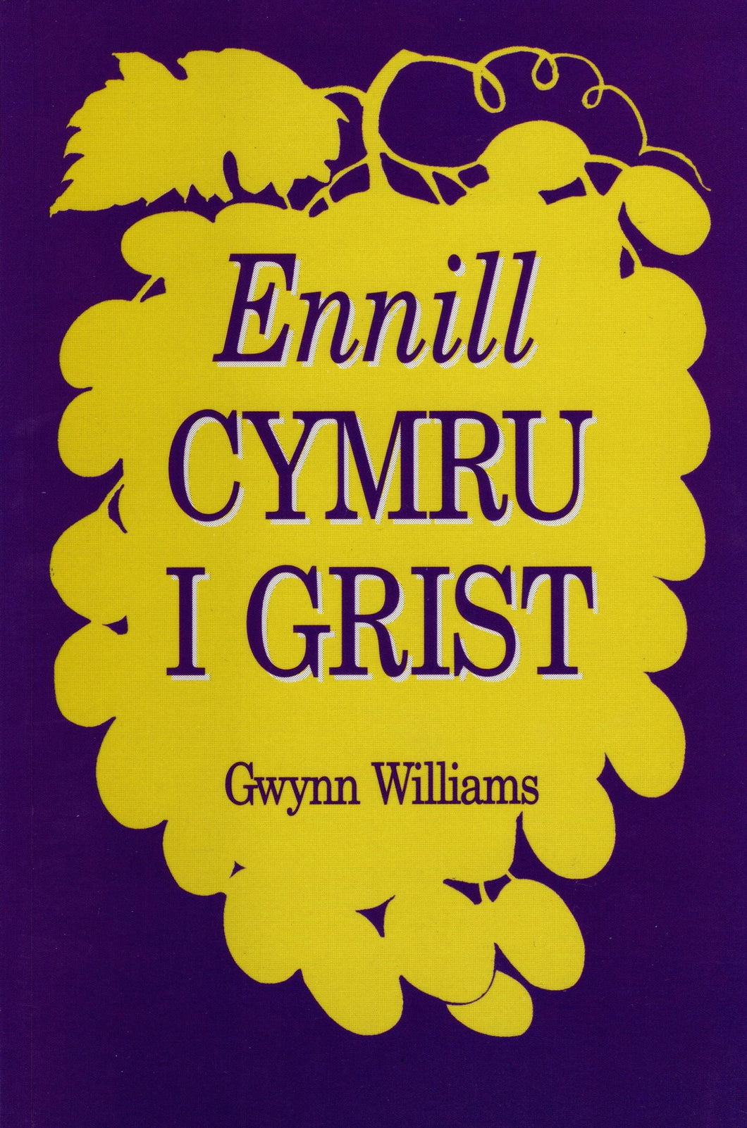 Ennill Cymru i Grist