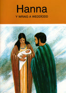 Hanna: Y Wraig a Weddïodd