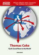 Thomas Coke: God's Good News to the World